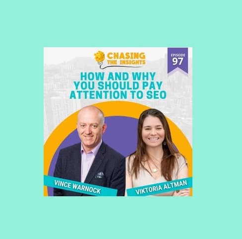 BSP Legal Marketing Expert Viktoria Altman Shares How and Why Businesses Should Use SEO on Chasing the Insights Podcast